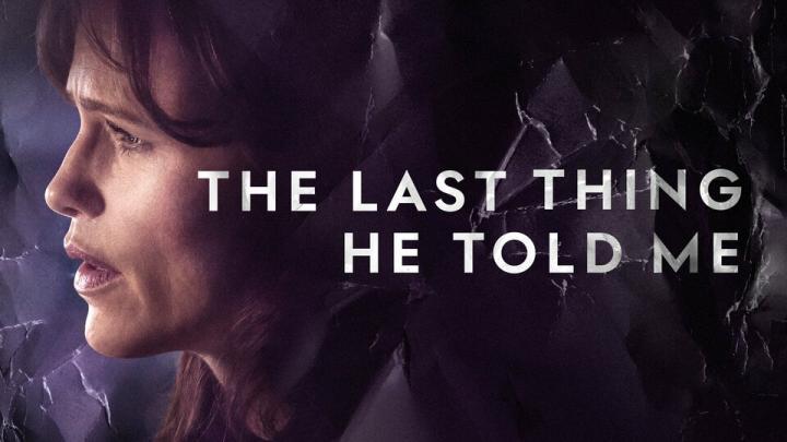 مسلسل The Last Thing He Told Me الموسم الثاني الحلقة 7 السابعة مترجمة