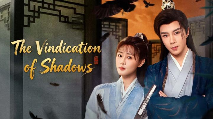 مسلسل The Vindication of Shadows الموسم الاول مترجم