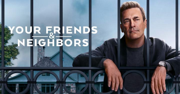 حصرياً | مسلسل Your Friends and Neighbors الموسم الاول الحلقة 9 والاخيرة مترجمة بجودة عالية