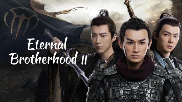 حصرياً | مسلسل الاخوة الابدية Eternal Brotherhood الموسم الثاني الحلقة 13 مترجمة بجودة عالية